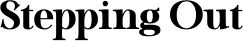 Stepping Out Logo